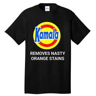 Vote Kamala Harris 2024 Removes Nasty Orange Stains Funny Tall T-Shirt