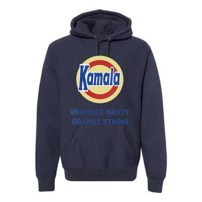 Vote Kamala Harris 2024 Removes Nasty Orange Stains Funny Premium Hoodie