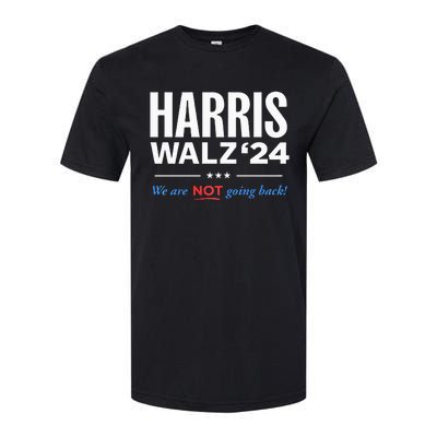 Vote Kamala Harris & Tim Walz 24 We Are Not Going Back Softstyle CVC T-Shirt