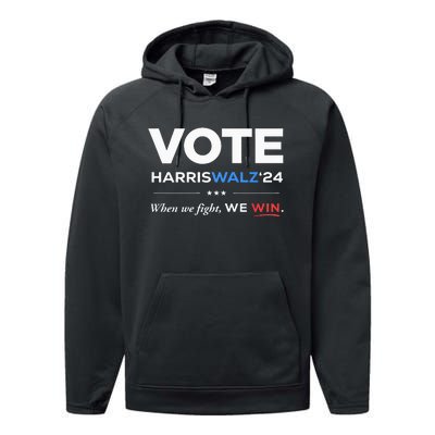 Vote Kamala Harris & Tim Walz 24 When We Fight We Win Performance Fleece Hoodie