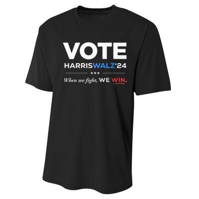 Vote Kamala Harris & Tim Walz 24 When We Fight We Win Performance Sprint T-Shirt