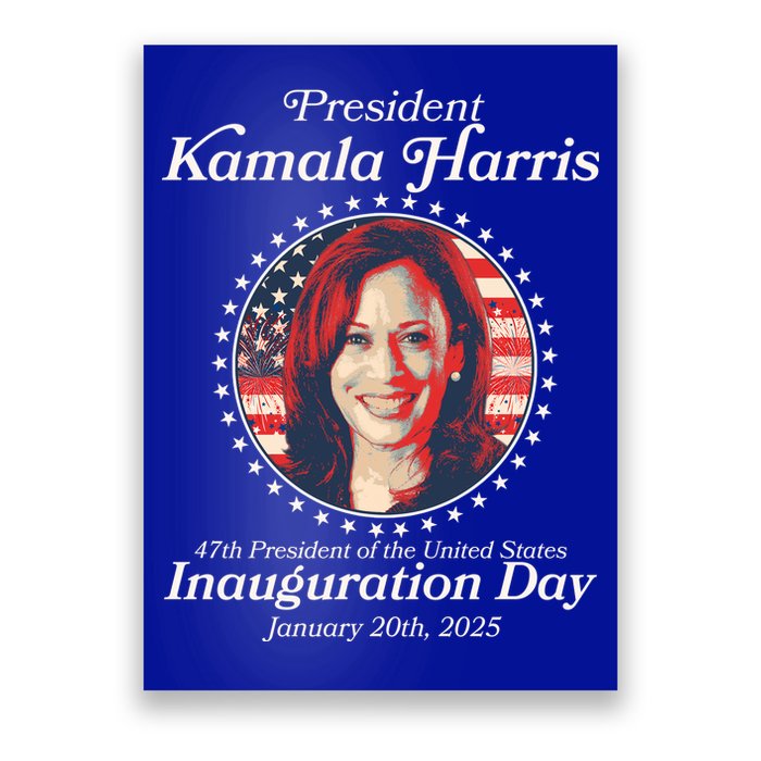 Vote Kamaia Harris 2024 Inauguration Day 2025 Poster