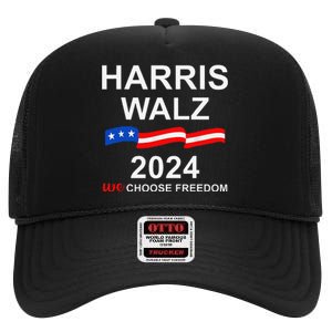 Vote Kamala Harris Tim Walz 2024 President We Choose Freedom High Crown Mesh Back Trucker Hat