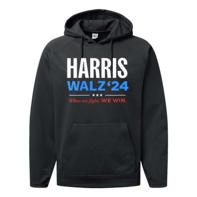 Vote Kamala Harris & Tim Walz 24 When We Fight We Win Performance Fleece Hoodie