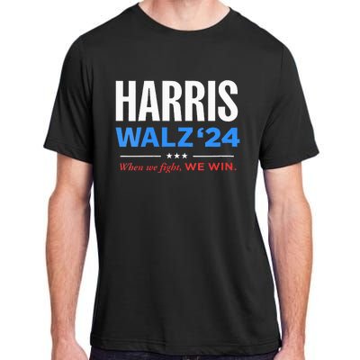 Vote Kamala Harris & Tim Walz 24 When We Fight We Win Adult ChromaSoft Performance T-Shirt