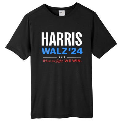 Vote Kamala Harris & Tim Walz 24 When We Fight We Win Tall Fusion ChromaSoft Performance T-Shirt