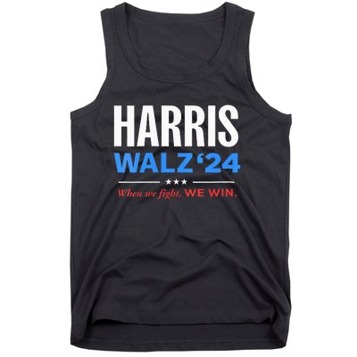 Vote Kamala Harris & Tim Walz 24 When We Fight We Win Tank Top