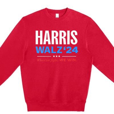 Vote Kamala Harris & Tim Walz 24 When We Fight We Win Premium Crewneck Sweatshirt