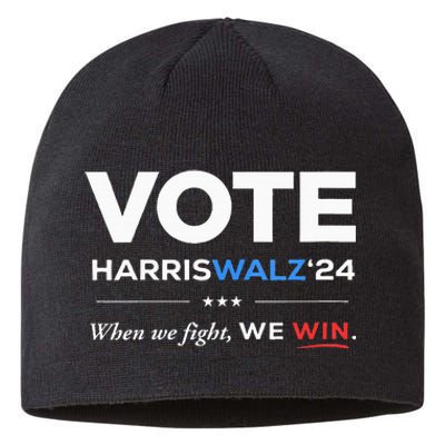 Vote Kamala Harris & Tim Walz 24 When We Fight We Win Sustainable Beanie