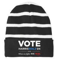 Vote Kamala Harris & Tim Walz 24 When We Fight We Win Striped Beanie with Solid Band