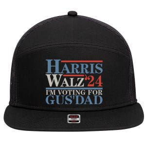 Vote Kamala Harris Walz 2024 Im Voting For Gus Dad 7 Panel Mesh Trucker Snapback Hat