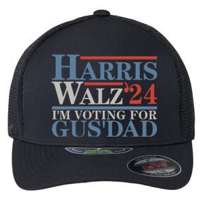 Vote Kamala Harris Walz 2024 Im Voting For Gus Dad Flexfit Unipanel Trucker Cap