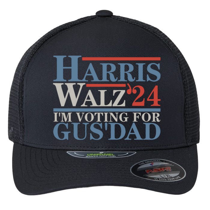 Vote Kamala Harris Walz 2024 Im Voting For Gus Dad Flexfit Unipanel Trucker Cap