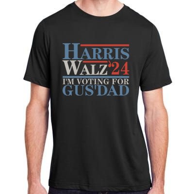 Vote Kamala Harris Walz 2024 Im Voting For Gus Dad Adult ChromaSoft Performance T-Shirt