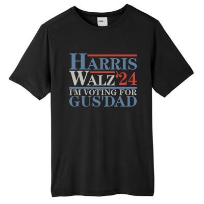 Vote Kamala Harris Walz 2024 Im Voting For Gus Dad Tall Fusion ChromaSoft Performance T-Shirt