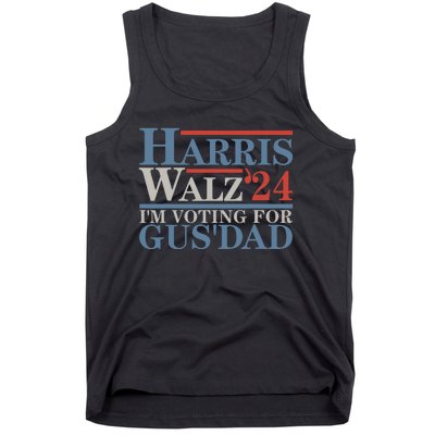 Vote Kamala Harris Walz 2024 Im Voting For Gus Dad Tank Top