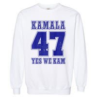 Vote Kamala Harris 47 Th President Yes We Kam 2024 Election Garment-Dyed Sweatshirt