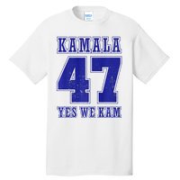 Vote Kamala Harris 47 Th President Yes We Kam 2024 Election Tall T-Shirt