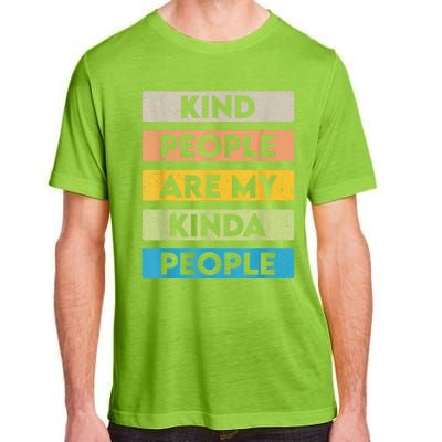 Vintage Kindness Message Be Kind Positive People Adult ChromaSoft Performance T-Shirt