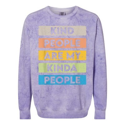 Vintage Kindness Message Be Kind Positive People Colorblast Crewneck Sweatshirt