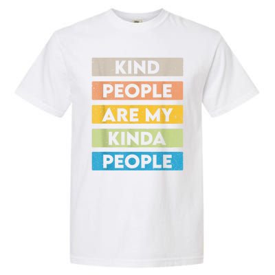 Vintage Kindness Message Be Kind Positive People Garment-Dyed Heavyweight T-Shirt