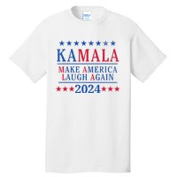 Vintage Kamala Make America Laugh Again Harris 2024 Election Tall T-Shirt