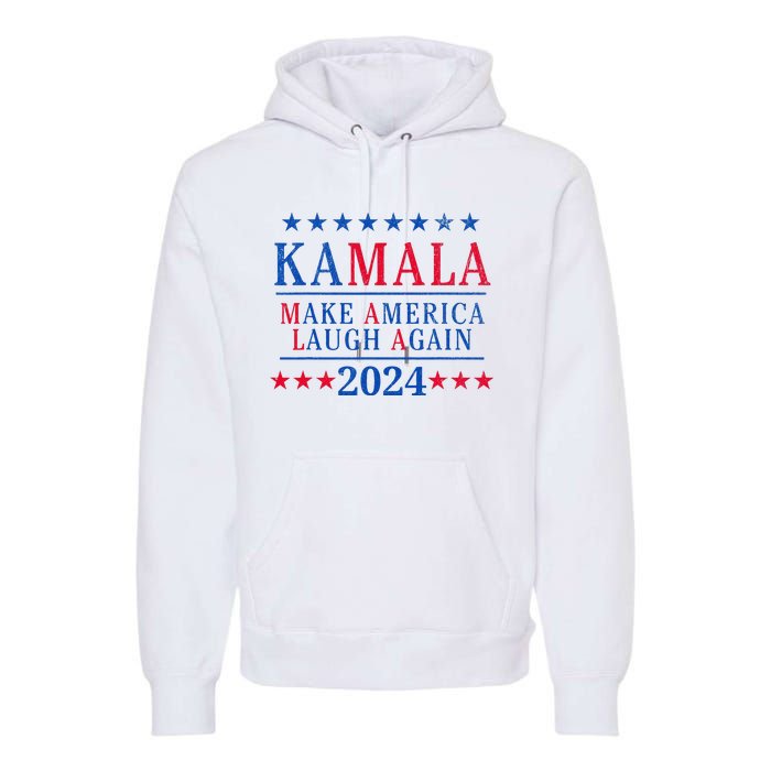 Vintage Kamala Make America Laugh Again Harris 2024 Election Premium Hoodie