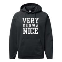 Very Kurwa Nice Retro Text Funny Performance Fleece Hoodie