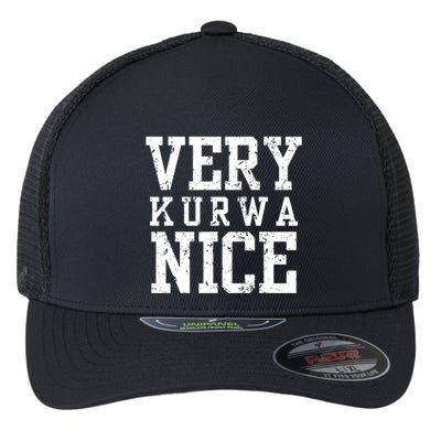 Very Kurwa Nice Retro Text Funny Flexfit Unipanel Trucker Cap