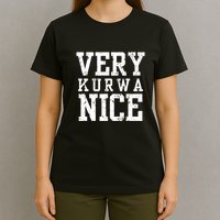Very Kurwa Nice Retro Text Funny T-Shirt