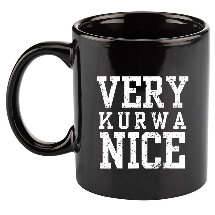 Very Kurwa Nice Retro Text Funny 11oz C Handle Ceramic Mug