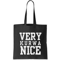 Very Kurwa Nice Retro Text Funny Bag