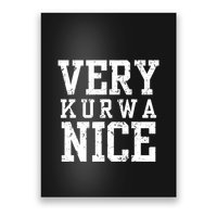 Very Kurwa Nice Retro Text Funny Poster