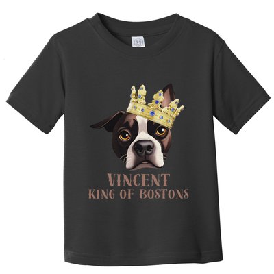 Vincent King Of Bostons Toddler T-Shirt