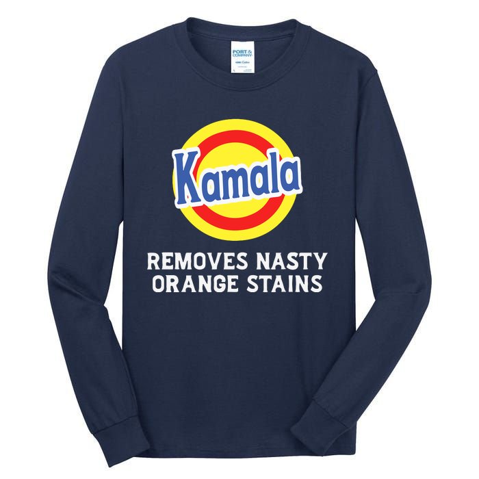 Vote Kamala Removes Nasty Orange Stains Detergent Funny Tall Long Sleeve T-Shirt