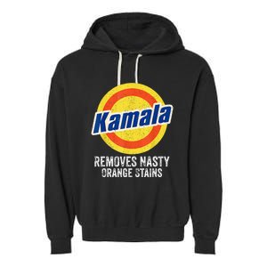 Vote Kamala Removes Nasty Orange Stains Garment-Dyed Fleece Hoodie