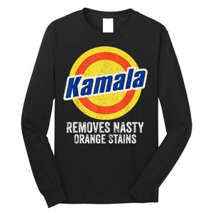 Vote Kamala Removes Nasty Orange Stains Long Sleeve Shirt