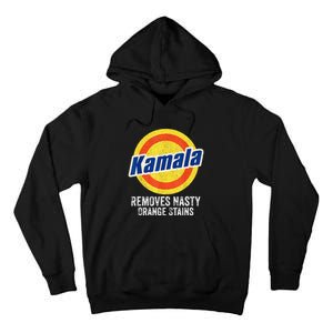 Vote Kamala Removes Nasty Orange Stains Tall Hoodie