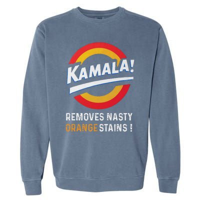 Vote Kamala Removes Nasty Orange Stains Funny Garment-Dyed Sweatshirt