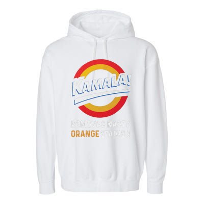 Vote Kamala Removes Nasty Orange Stains Funny Garment-Dyed Fleece Hoodie