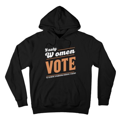 Vote Kamala Removes Nasty Orange Stains Funny Hoodie