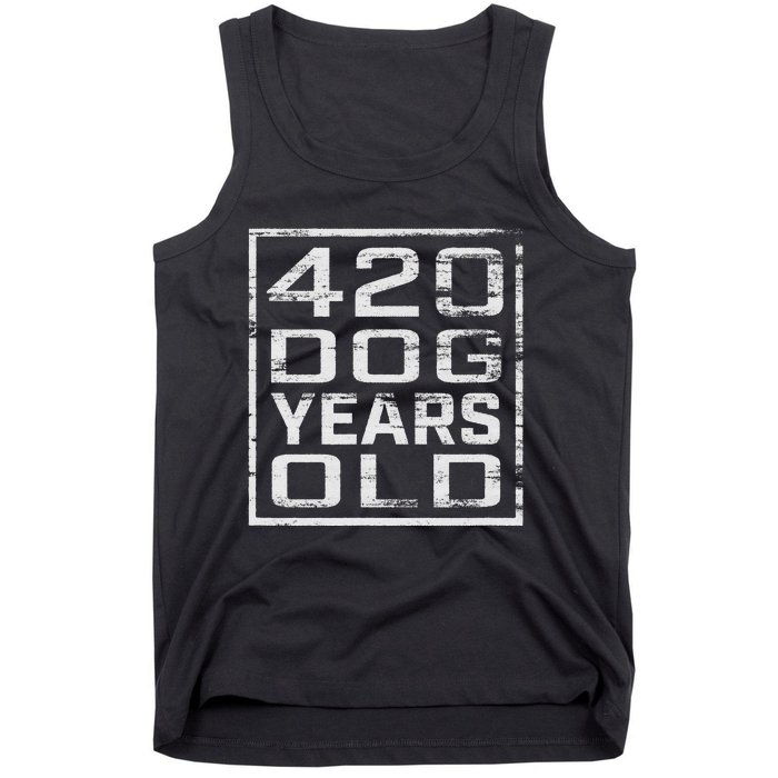 Vintage Look 420 Dog Years Old Funny 60th Birthday T Tank Top