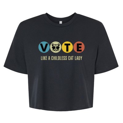 Vote Like A Childless Cat Lady Kamala Harris 2024 Bella+Canvas Jersey Crop Tee