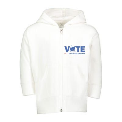 Vote Like A Childless Cat Lady Funny Voting Kamala Toddler Zip Fleece Hoodie