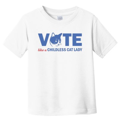 Vote Like A Childless Cat Lady Funny Voting Kamala Toddler T-Shirt