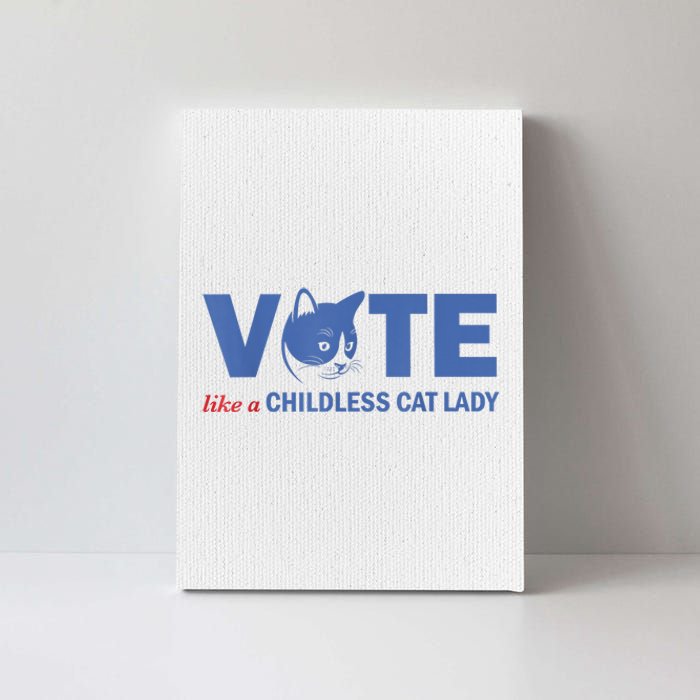 Vote Like A Childless Cat Lady Funny Voting Kamala Canvas