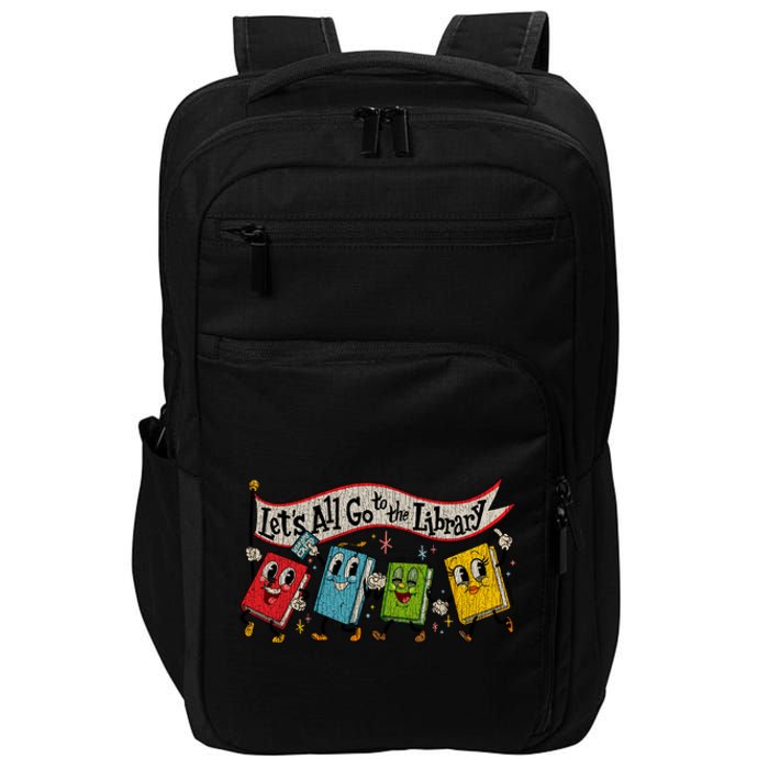 Vintage LetS All Go To The Library Impact Tech Backpack