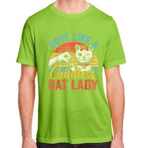 Vote Like A Childless Cat Lady Proud Cat Mom Adult ChromaSoft Performance T-Shirt