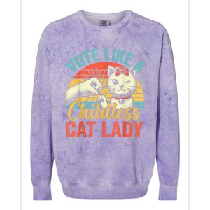 Vote Like A Childless Cat Lady Proud Cat Mom Colorblast Crewneck Sweatshirt