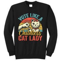 Vote Like A Childless Cat Lady Proud Cat Mom Tall Sweatshirt